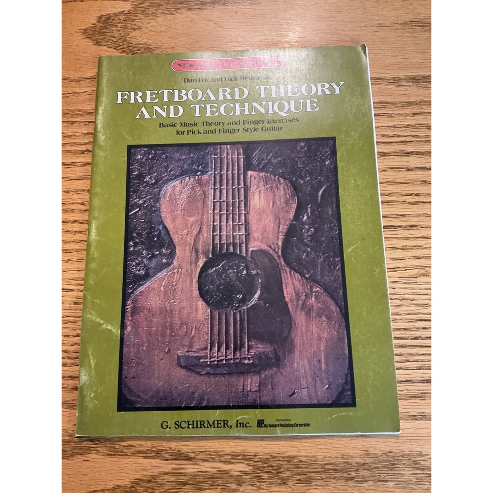 Fretboard Theory and Technique Guitar Music Theory Book Dan Fox Dick Weissman